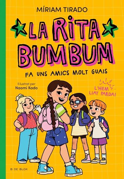 La Rita Bumbum fa uns amics molt guais (Rita Bumbum ; 2) | 9791387695545 | Míriam Tirado ; Naomikado