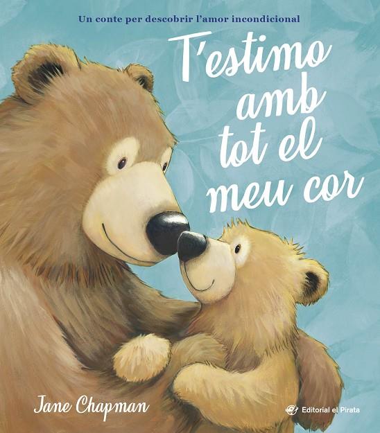 T’estimo amb tot el meu cor | 9788419912411 | Jane Chapman