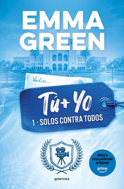 Solos contra todos (Tu + yo; 1) | 9788419746399 | Emma Green