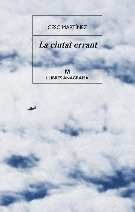 La ciutat errant | 9788433947703 | Cesc Martínez