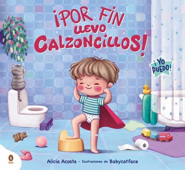¡Por fin llevo calzoncillos! | 9788419511898 | Alicia Acosta ; Babycatface