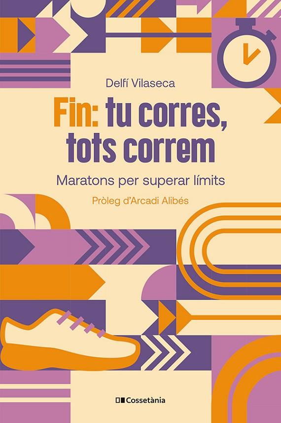 Fin : tu corres, tots correm | 9788413565330 | Delfí Vilaseca