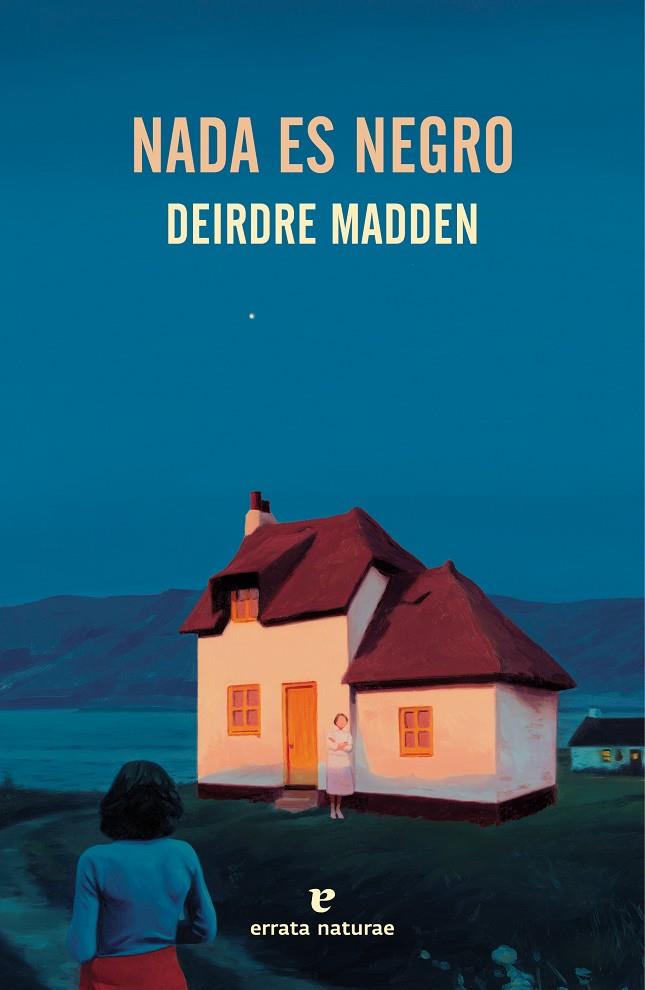 Nada es negro | 9791387597450 | Deirdre Madden