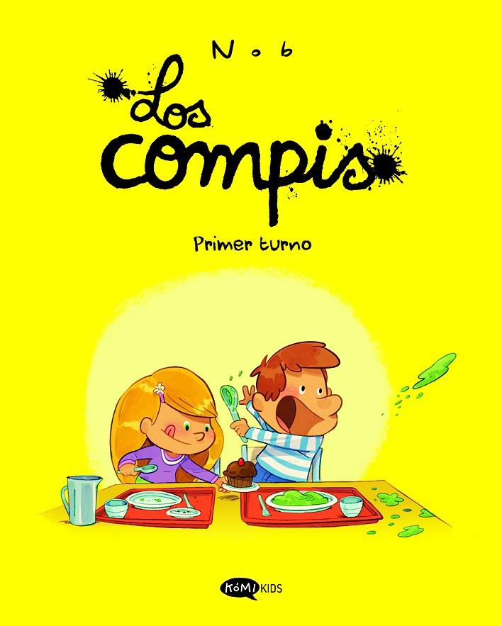 Primer turno (Los compis; 1) | 9791387744007 | Nob