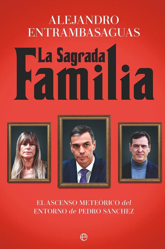 La sagrada familia | 9788410941304 | Alejandro Entrambasaguas