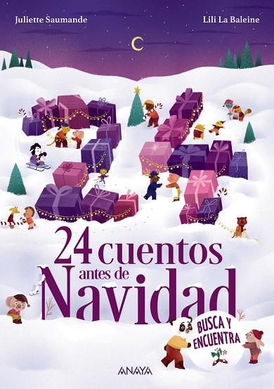 24 cuentos antes de Navidad | 9788414343135 | Juliette Saumande ; Lili La Baleine