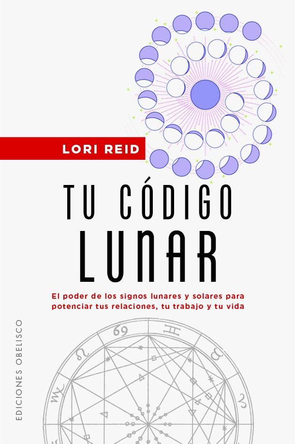 Tu código lunar | 9788411720274 | Lori Reid