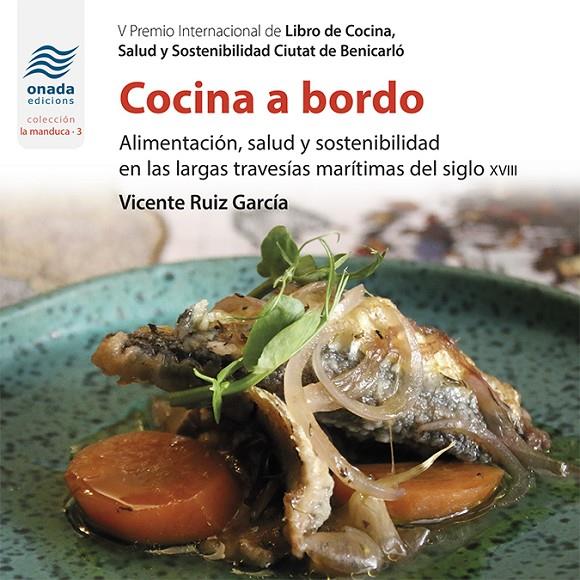 Cocina a bordo | 9788417638986 | Vicente Ruiz García