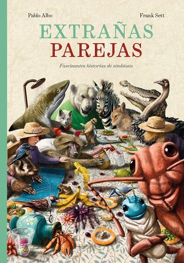 Extrañas parejas | 9788416427703 | Pablo Albo ; Frank Sett