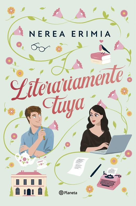 Literariamente tuya | 9788408313663 | Nerea Erimia