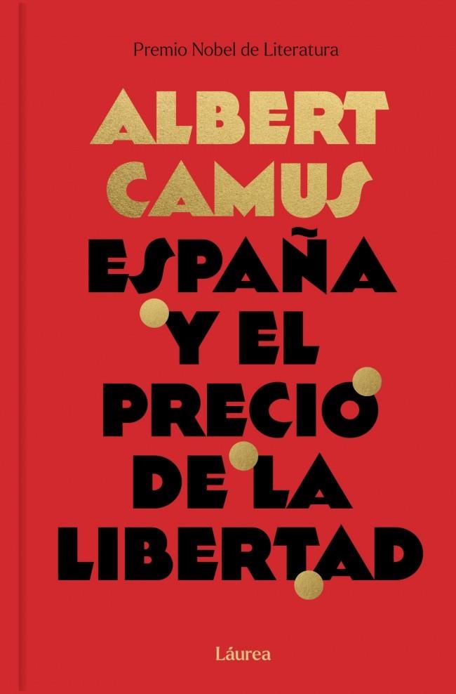 España y el precio de la libertad | 9791388092510 | Albert Camus