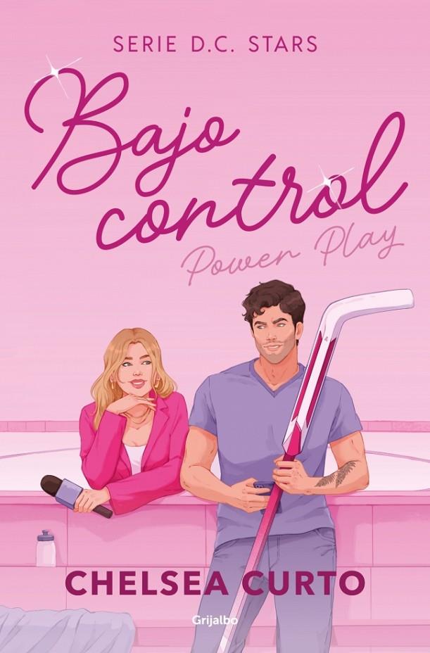 Bajo control ( D.C. Stars : 2 ) | 9788425373435 | Chelsea Curto