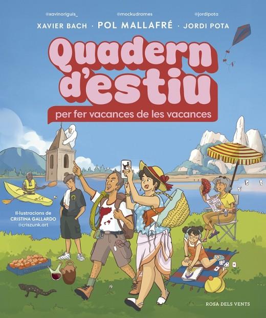 Quadern d'estiu per fer vacances de les vacances | 9791387935276 | Xavier Bach ; Pol Mallafré ; Jordi Pota