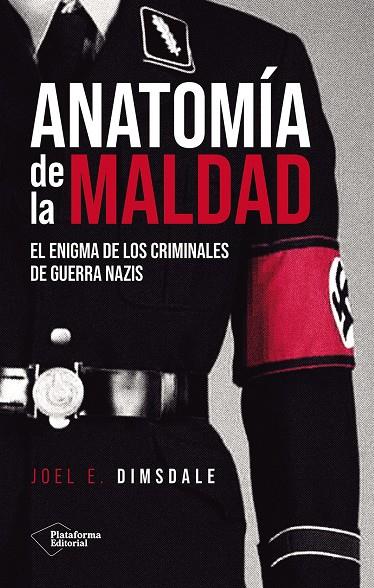 Anatomía de la maldad | 9791388080081 | Joel E. Dimsdale