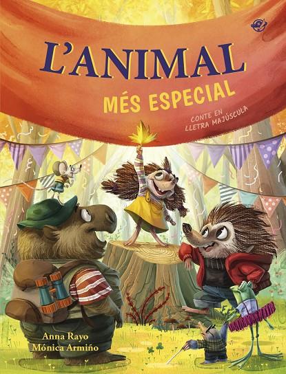 L'animal més especial | 9788419912435 | Anna Rayo ; Mónica Armiño