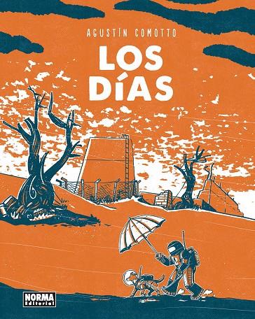 Los días | 9788467986013 | Agustín Comotto