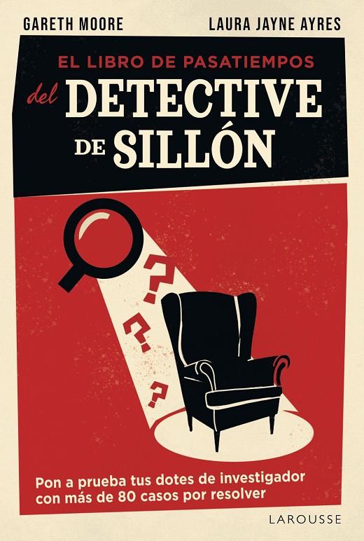 El libro de pasatiempos del detective de sillón | 9791387520953 | Gareth Moore ; Laura Jayne Ayres