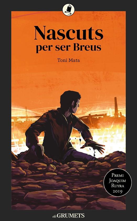 Nascuts per ser Breus | 9788424675882 | Toni Mata