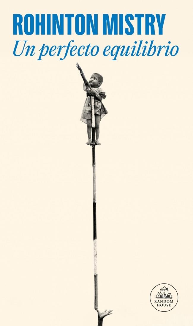 Un perfecto equilibrio | 9788439701989 | Rohinton Mistry