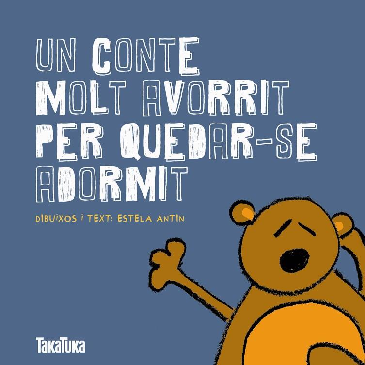 Un conte molt avorrit per quedar-se adormit | 9788416003136 | Estela Antin Bernárdez