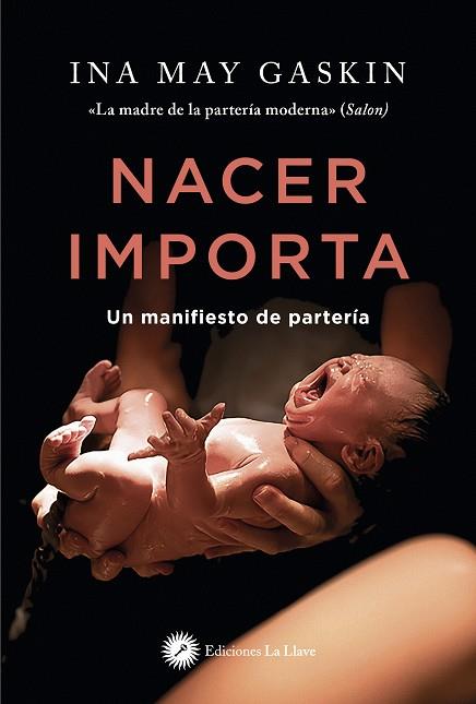 Nacer importa | 9788416145904 | Ina May Gaskin