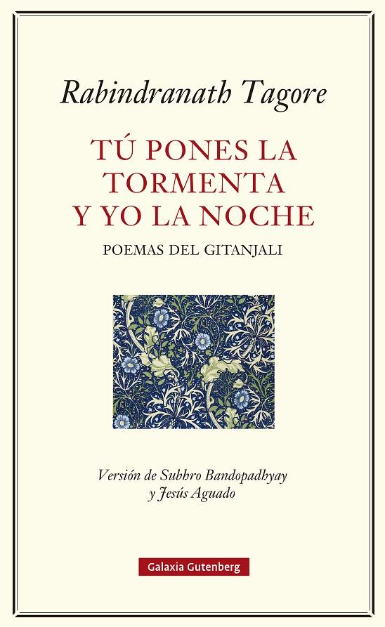 Tú pones la tormenta y yo la noche | 9791387605124 | Rabindranath Tagore