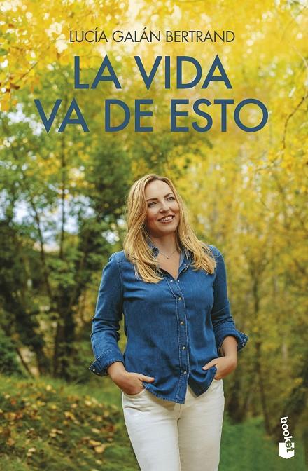 La vida va de esto | 9788408277002 | Lucía Galán