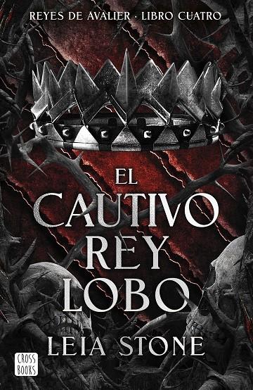 El cautivo rey lobo (Reyes de Avalier; 4) | 9788408300762 | Leia Stone