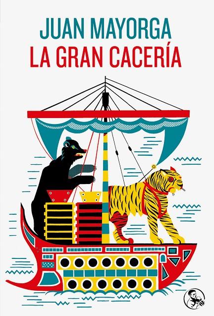 La gran cacería | 9788418782701 | Juan Mayorga