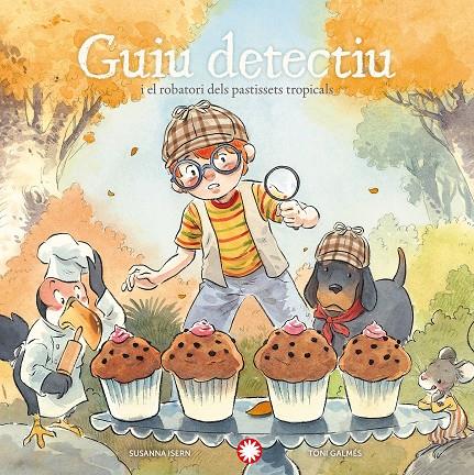 Guiu detectiu i el robatori dels pastissets tropicals (Guiu detectiu; 2) | 9791387614300 | Susanna Isern ; Toni Galmés
