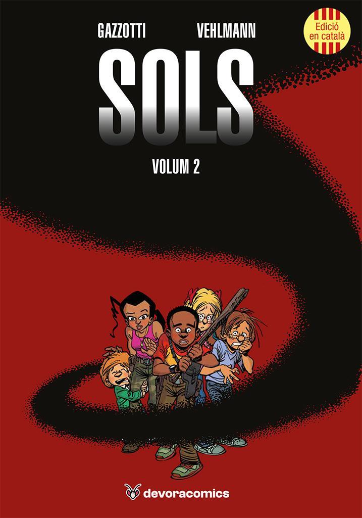 Sols 2 | 9791387878122 | Bruno Gazzotti ; Fabien Vehlmann