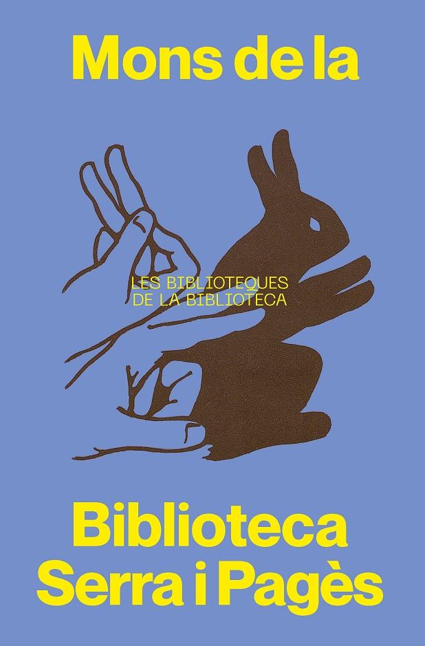 Mons de la Biblioteca Serra i Pagès | 9788491567011