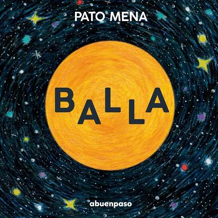 Balla | 9788410016620 | Pato Mena