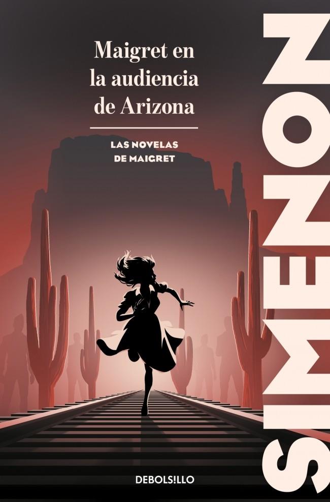 Maigret en la audiencia de Arizona | 9788466382182 | Georges Simenon