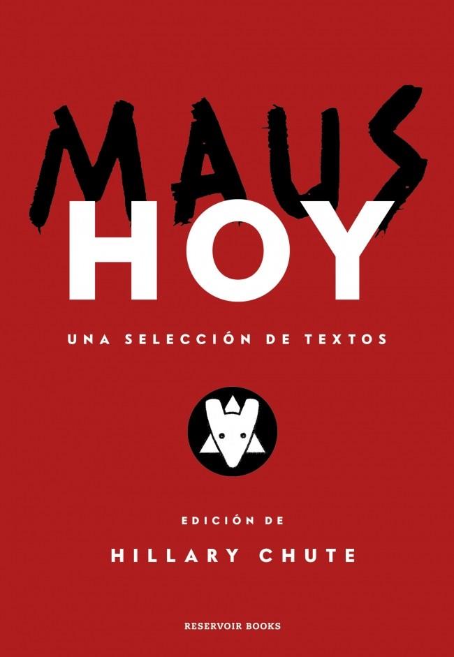 Maus hoy | 9788419940100 | Art Spiegelman ; Hillary Chute