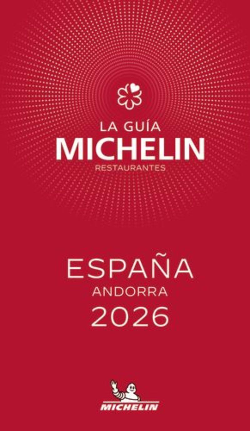 La guía Michelin : restaurantes España y Andorra 2026 | 9782067272224