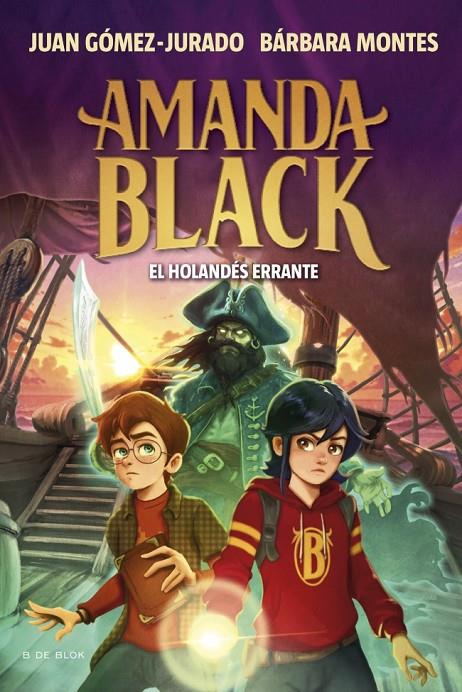 El Holandés Errante (Amanda Black; 13) | 9788419910882 | Juan Gómez-Jurado ; Bárbara Montes