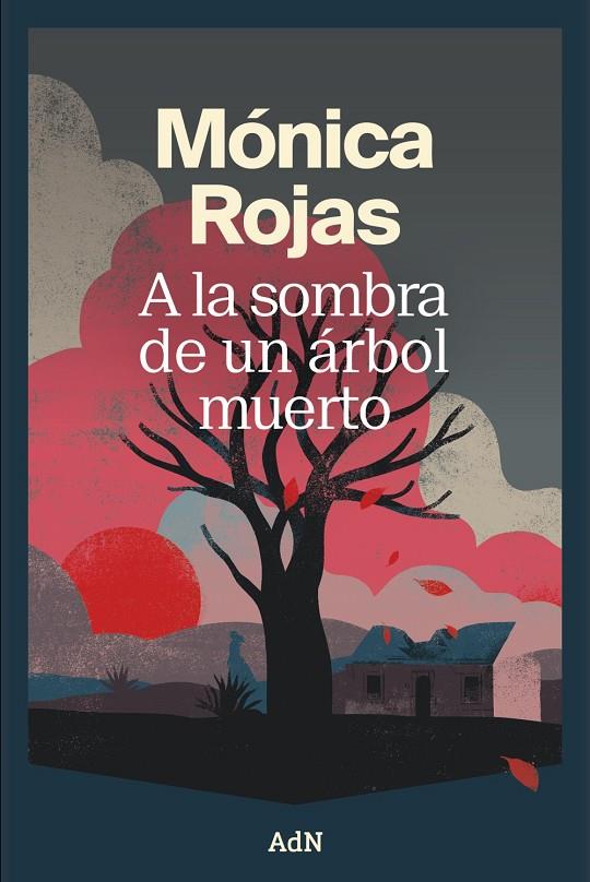 A la sombra de un árbol muerto | 9791387596439 | Mónica Rojas