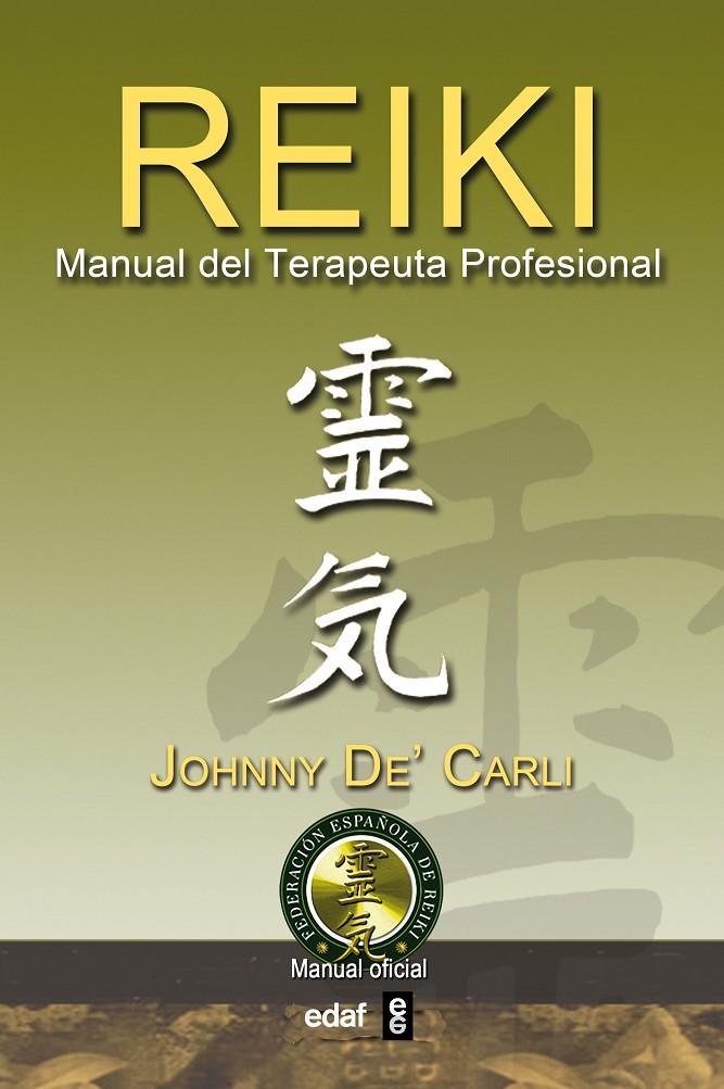 Reiki | 9788441421226 | Johnny De' Carli
