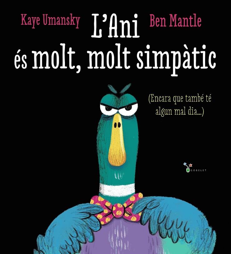 L'Ani és molt, molt simpàtic | 9788413492605 | Kaye Umansky ; Ben Mantle