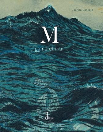 M como el mar | 9788412885057 | Joanna Concejo