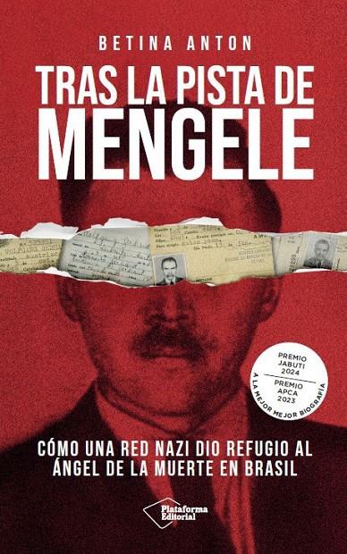 Tras la pista de Mengele | 9791387813413 | Betina Anton