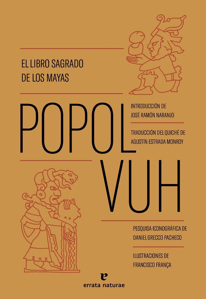Popol Vuh : el libro sagrado de los mayas | 9788419158178