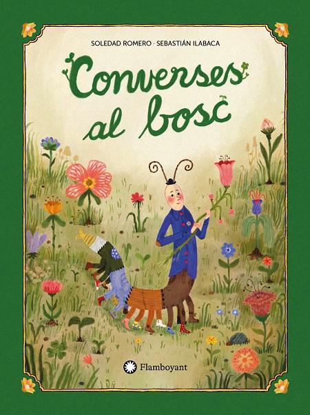Converses al bosc | 9791387614140 | Soledad Romero ; Sebastián Ilabaca
