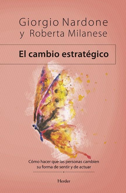 El cambio estratégico | 9788425443367 | Giorgio Nardone ; Roberta Milanese