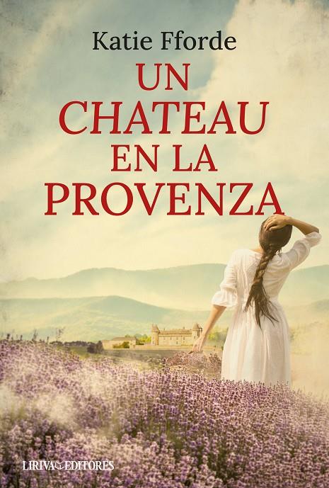 Un chateau en la Provenza | 9788410479838 | Katie Fforde
