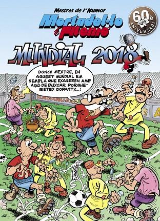 Mortadel·lo i Filemó : Mundial 2018 | 9788466662970 | Francisco Ibáñez