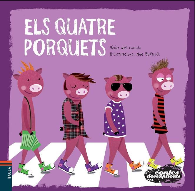 Els quatre porquets | 9788447928361 | Vivim del Cuentu ; Noe Bofarull