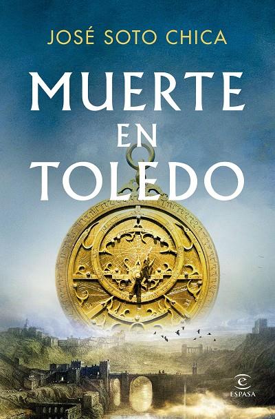 Muerte en Toledo | 9788467082678 | José Soto Chica