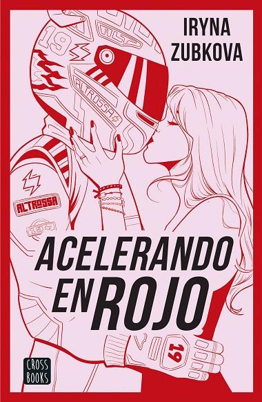 Acelerando en rojo | 9788408299615 | Iryna Zubkova